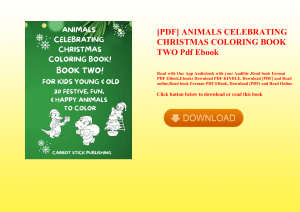 [PDF] ANIMALS CELEBRATING CHRISTMAS COLORING BOOK TWO Pdf Ebook