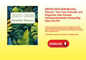 [READ] 2025-2026 Monthly Planner Two Year Calendar and Organizer with Canada HolidaysAesthetic Desig