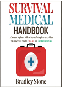 DOWNLOAD Survival Medical Handbook A Complete Beginners Guide to Prepare for Any 