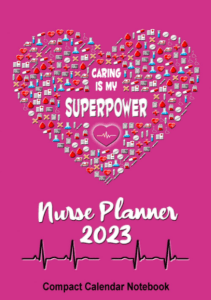 BOOK Nurse Planner 2023 Jan 2023  Dec 2023  Compact Daily Weekly Monthly Notebook 