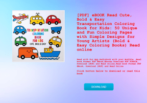 [PDF] eBOOK Read Cute  Bold & Easy Transportation Coloring Book for Kids 50 Unique and Fun Coloring Pages with Simple Designs for Young Artists (Bold & Easy Coloring Books) Read online