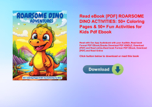 Read eBook [PDF] ROARSOME DINO ACTIVITIES 50+ Coloring Pages & 50+ Fun Activities for Kids Pdf Ebook