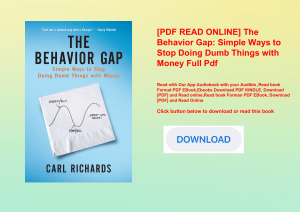 [PDF READ ONLINE] The Behavior Gap Simple Ways to Stop Doing Dumb Things with Money Full Pdf