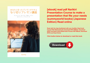 [ebook] read pdf Narikiri Presentation Course to make a presentation that fits your needs (summyworl