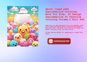 ebook [read pdf] Squishmallow Coloring Book For Kids 35 Design Squishmallow To Practice Coloring Volume 2 Full Pdf