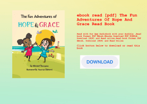 ebook read [pdf] The Fun Adventures Of Hope And Grace Read Book