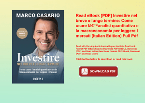 Read eBook [PDF] Investire nel breve e lungo termine Come usare lÃ¢Â€Â™analisi quantitativa e la mac