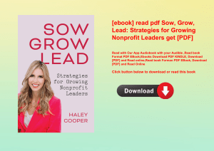 [ebook] read pdf Sow  Grow  Lead Strategies for Growing Nonprofit Leaders get [PDF]