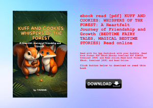 ebook read [pdf] KUFF AND COOKIES WHISPERS OF THE FOREST A Heartfelt Journey of Friendship and Growth (BEDTIME FAIRY TALES  MAGICAL BEDTIME STORIES) Read online