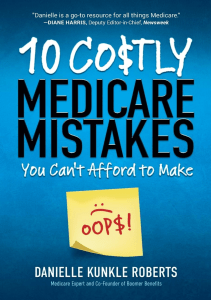 EBOOK 10 Costly Medicare Mistakes You Can t Afford to Make