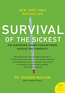 BOOKS Survival of the Sickest The Surprising Connections Between Disease and 