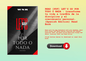 READ [PDF] LET'S GO POR TODO O NADA  transforma tu vida a travÃƒÂ©s de la disciplina y el crecimient