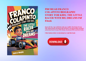 PDFREAD FRANCO COLAPINTO BIOGRAPHY STORY FOR KIDS THE LITTLE RACER WITH BIG DREAMS Pdf Ebook