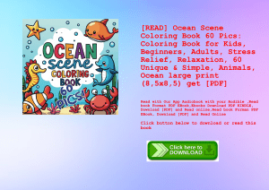 [READ] Ocean Scene Coloring Book 60 Pics Coloring Book for Kids  Beginners  Adults  Stress Relief  Relaxation  60 Unique & Simple  Animals  Ocean large print (8 5x8 5) get [PDF]