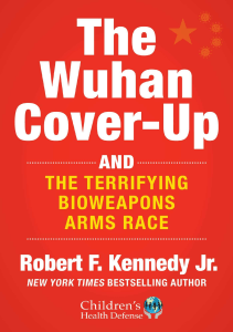 BOOK The Wuhan Cover Up And the Terrifying Bioweapons Arms Race Children’s Health 