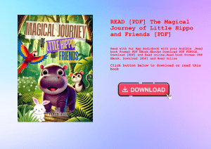 READ [PDF] The Magical Journey of Little Hippo and Friends [PDF] 