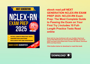 ebook read pdf NEXT GENERATION NCLEX-RN EXAM PREP 2025 NCLEX-RN Exam Prep The Most Complete Guide to