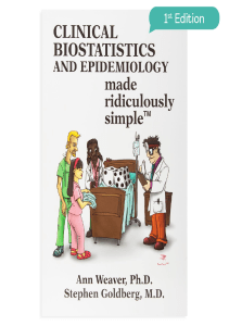 BOOK Clinical Biostatistics and Epidemiology Made Ridiculously Simple An Incredibly 