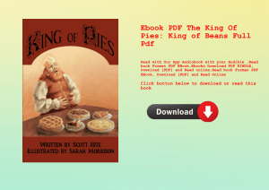 Ebook PDF  The King Of Pies King of Beans Full Pdf