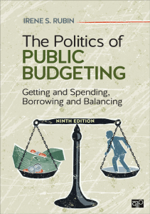 READ The Politics of Public Budgeting Getting and Spending Borrowing and Balancing