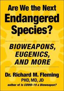 BOOK Are We the Next Endangered Species  Bioweapons Eugenics and More