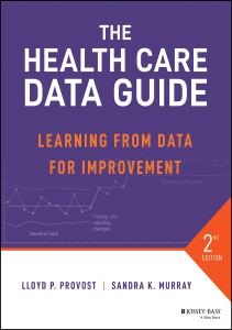 BOOKS The Health Care Data Guide Learning from Data for Improvement