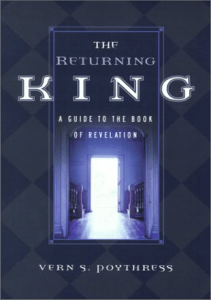 EBOOK The Returning King A Guide to the Book of Revelation