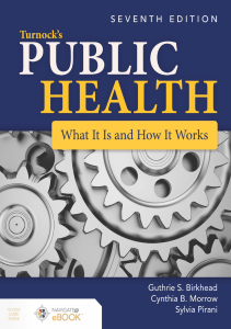 BOOKS Turnock s Public Health What It Is and How It Works What It Is and How It Works