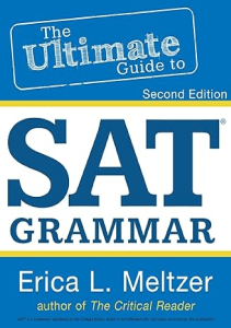 2nd Edition The Ultimate Guide to SAT Grammar