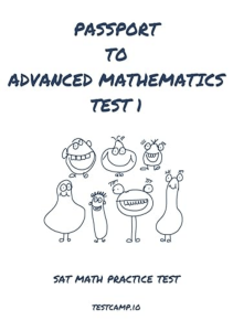 Passport to Advanced Mathematics Test 1 SAT Math Practice Test