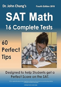 READ Dr John Chung s SAT Math Fourth Edition 60 Perfect Tips and 16 Complete Practice Tests