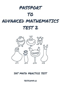 AMAZING BOOK Passport to Advanced Mathematics Test 2 SAT Math Practice Test