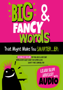 BEST BOOK Big Fancy Words That Might Make You Smarter  er A Vocabulary Builder for the 