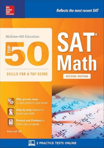 READING McGraw Hill Education Top 50 Skills for a Top Score SAT Math Second Edition