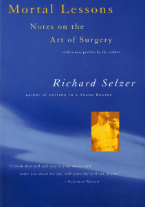 READ Mortal Lessons Notes on the Art of Surgery