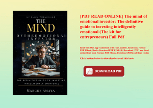 [PDF READ ONLINE] The mind of emotional investor The definitive guide to investing intelligently emo