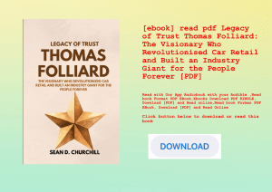 [ebook] read pdf Legacy of Trust Thomas Folliard The Visionary Who Revolutionised Car Retail and Bui