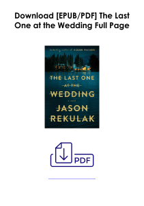 (Download) The Last One at the Wedding As EPUB *Author : Jason Rekulak