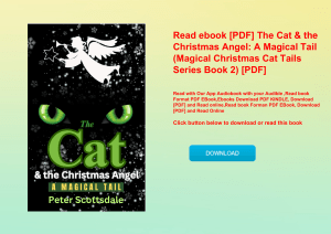 Read ebook [PDF] The Cat & the Christmas Angel A Magical Tail (Magical Christmas Cat Tails Series Bo