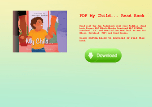 PDF My Child... Read Book