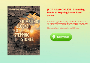 [PDF READ ONLINE] Stumbling Blocks to Stepping Stones Read online