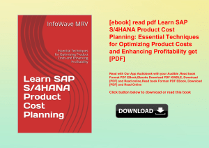 [ebook] read pdf Learn SAP S4HANA Product Cost Planning Essential Techniques for Optimizing Product 