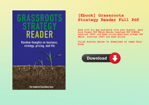 [Ebook] Grassroots Strategy Reader Full Pdf