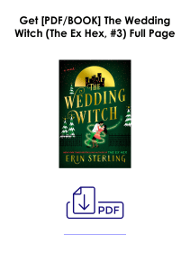 (Read) The Wedding Witch (The Ex Hex, #3) As [DOCS] *Author : Erin Sterling