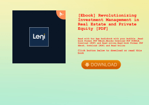 [Ebook] Revolutionizing Investment Management in Real Estate and Private Equity [PDF] 