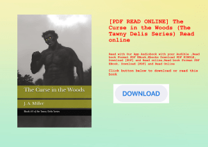 [PDF READ ONLINE] The Curse in the Woods (The Tawny Delis Series) Read online