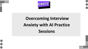 Overcoming Interview Anxiety with AI Practice Sessions