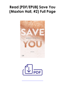 Download EPUB Save You (Maxton Hall, #2) As [PDF] *Author : Mona Kasten