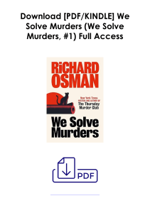 Read We Solve Murders (We Solve Murders, #1) As (Kindle) *Author : Richard Osman