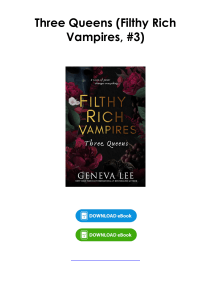 (Read) Three Queens (Filthy Rich Vampires, #3) By Geneva Lee